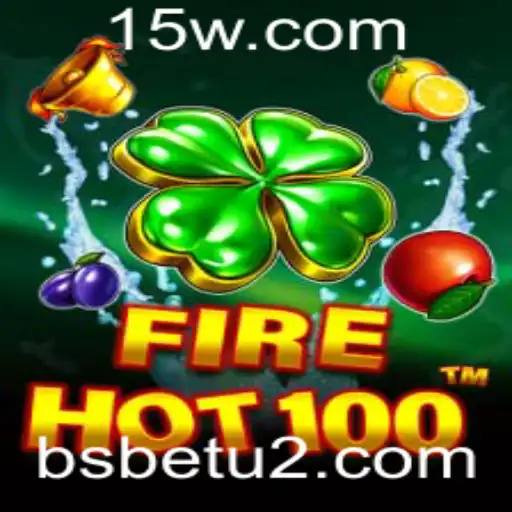 FireHot100: Conheça o Jogo e Suas Regras com a bsbet