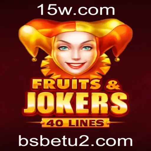 FruitsAndJokers40: Uma Análise do Jogo de Slots Inovador da BSbet
