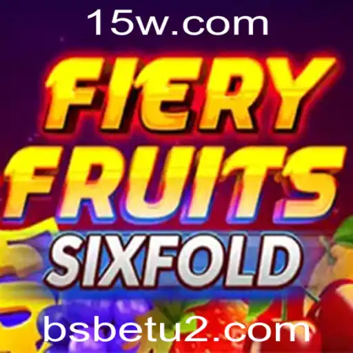 Explorando o Mundo de FieryFruitsSixFold: Guia Completo do Jogo
