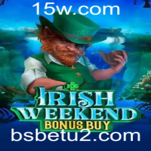 Desvendando o Jogo IrishWeekendBonusBuy: A Nova Sensação do Entretenimento Online